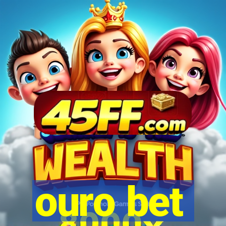 ouro bet